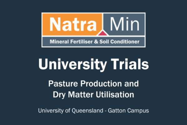 NatraMin Pasture Production And Dry Matter Utilisation Trial